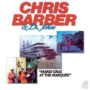 Front View :  Chris Barber & Dr.John - MARDI GRAS AT THE MARQUEE (2LP) - Music On Vinyl / MOVLP3164