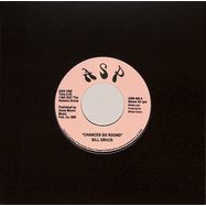 Front View : Bill Grace - CHANCES GO ROUND / LONELY (7 INCH) - ASP / ASM406