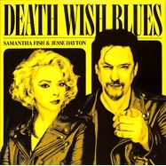 Front View : Samantha Fish & Jesse Dayton - DEATH WISH BLUES (VINYL) (LP) - Concord Records / 7248572