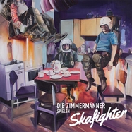 Front View : Die Zimmermnner - DIE ZIMMERMNNER SPIELEN SKAFIGHTER (LP) - Tapete / 05209841