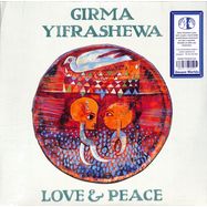 Front View : Girma Yifrashewa - LOVE & PEACE (LP) - Unseen Worlds / 00160061