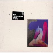 Front View : XIII - PERMANENT RAIN (LP) - Knekelhuis / KH046