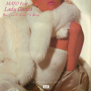 Front View : Mato feat. Lady Gatica - YOU CANT TURN ME AWAY (7 INCH) - Stix / STIX062