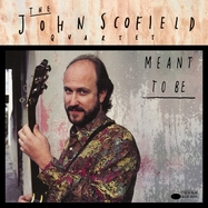 Front View : John Scofield - MEANT TO BE (2LP) - Blue Note / 7565322