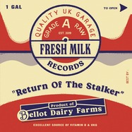 Front View : Stalker - RETURN OF THE STALKER - Fresh Milk Records / FMR008