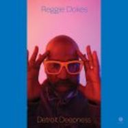 Front View : Reggie Dokes - DETROIT DEEPNESS EP - Third Ear / 3EEP202401