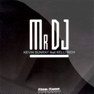 Front View : Kevin Sunray feat. Kelly Rich - MR DJ - Fine Tune / FT022
