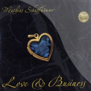 Front View : Mathias Schaffhaeuser - LOVE & BUSINESS (2X12INCH) - Ware020