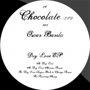 Front View : Oscar Barila - DRY LOVE (ATANEUS / KASPERT REMIXES) - Chocolate LTD / Chocolate002ltd