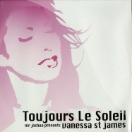 Front View : Mr. Joshua Presents Vanessa St James - TOUJOURS LE SOLEIL - Eternal Records / 0927474010