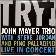 Front View : John Mayer Trio - TRY! LIVE IN CONCERT (2X12 LP) - Music On Vinyl / movlp362