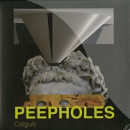 Front View : Peepholes - CALIGULA - Upset The Rhythm / utr048