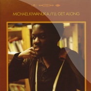 Front View : Michael Kiwanuka - I LL GET ALONG / I DONT KNOW (7 INCH) - Polydor / comm038