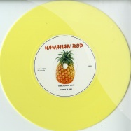 Front View : Louis Jordan / Bobby - HAWAIIAN BOP EDITS 2 (COLOURED 7 INCH) - Hawaiian Bop / HB002