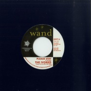 Front View : The Ivories - PLEASE STAY / I M IN A GROOVE (7 INCH) - Outta Sight / OSV177
