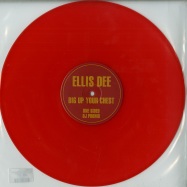 Front View : Ellis Dee - BIG UP YOUR CHEST (RED VINYL) - Underground Music / JUN002-2019