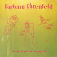 Front View : Fortuna Ehrenfeld - DIE RUECKKEHR ZUR NORMALITAET (LP) - Tonproduktion Records / TPR010