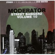 Front View : Moderator - STREET BANGERZ VOL.10 (LP) - Cold Busted / CB148LP