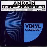 Front View : Andain - SUMMER CALLING / BEAUTIFUL THINGS - VINYL CLASSICS / VC005