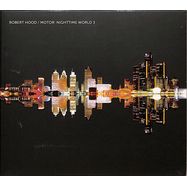 Front View : Robert Hood - MOTOR: NIGHTTIME WORLD 3 (CD) - Music Man / MMCD038
