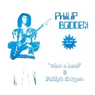 Front View : Phillip Bodden - WHAT A HEAT & PHILIPS CALYPSO - Miss You / MISSYOU019