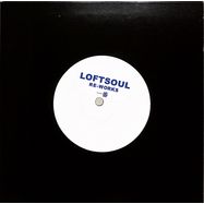 Front View : Unknown Artist - LOFTSOUL RE-WORKS 1 (7 INCH)(VINYL ONLY) - Loftsoul Recordings / LSRW-001