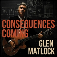 Front View :  Glen Matlock - CONSEQUENCES COMING (LP) - Cooking Vinyl / 05242641