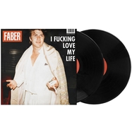 Front View : Faber - I FUCKING LOVE MY LIFE (2LP+CD)  - Vertigo Berlin / 7795645