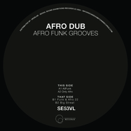 Front View : Afro Dub - AFRO FUNK GROOVES (7 INCH) - Sound Exhibitions Records / SE53VL