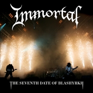 Front View : Immortal - THE SEVENTH DATE OF BLASHYRKH (2LP) (LTD.EDITION/SIDE D ETCHED) - Nuclear Blast / 2736155151