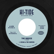 Front View : The Surfers - THE BREEZE / FREE AS THE OCEAN 7 (7 INCH) - Hi-Tide Recordings / 709388075500