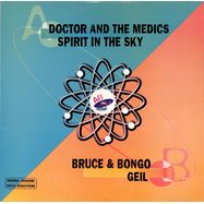 Front View : Doctor & The Medics / Bruce & Bongo - SPIRIT IN THE SKY / GEIL - AB Mix / ABX 003