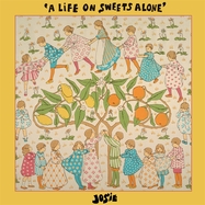Front View : Josie - A LIFE ON SWEETS ALONE (LP) - K Records / 00170840