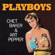 Front View : Chet Baker & Art Pepper - PLAYBOYS+1 BONUS TRACK (LTD.180G FARBIGES VINYL) (VINYL AUDIOPHIL) - WAXTIME / 950655