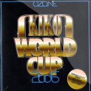 Front View : Kiko - WORLD CUP 2006 - Ozone / oz019