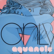 Front View : Aquanote - ONLY - Naked Music / nm12