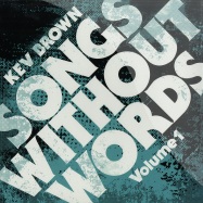 Front View : Kev Brown - SONGS WITHOUT WORDS VOL. 1 (LP) - Low Budget Records / lb007lp