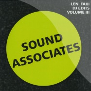 Front View : Len Faki - DJ EDITS VOL.III SOUND ASSOCIATES - Figure / Figure57