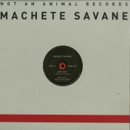 Front View : Machete Savane - MANTICORE (JONNY NASH REMIX) - Not An Animal / NAAR 004