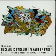 Front View : Nucleus & Paradox - WRATH EP PART 1 - Metalheadz / META48