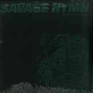 Front View : Savage Hymn - LA VIDA SIGUE IGUAL - Dark Entries / DE 173