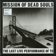 Front View : Throbbing Gristle - MISSION OF DEAD SOULS (LTD WHITE LP + MP3) - Mute / TGLP6