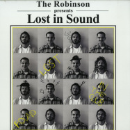 Front View : The Robinson - LOST IN SOUND - RYE Records / RYE02