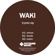 Front View : Waki - KYOTO EP - Yotsume-Music / Yotsume-005