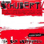 Front View : No Bros/ Schubert & Friends - MIA SAN OESTERREICH (LTD. 7INCH) - Pure Steel Records Gmbh / PSRLP 136