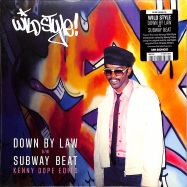 Front View : Wild Style - DOWN BY LAW / SUBWAY BEAT (KENNY DOPE EDITS) (7 INCH) - Mr Bongo / MRB7204