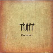 Front View : TOHT - Duration (LP) - TOHT / TOHT01LP