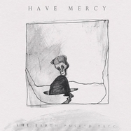 Front View : Have Mercy - EARTH PUSHED BACK (LP) - Rude / RDR2721