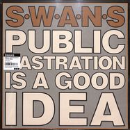 Front View : Swans - PUBLIC CASTRATION IS A GOOD IDEA (LTD.2LP+MP3) - Mute / STUMM394
