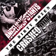 Front View : Angelic Upstarts / Crashed Out - THE DIRTY DOZEN (SPLIT LP) - Demons Run Amok Entertainment / DRA 203